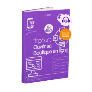 E-book 1H Pour «Ouvrir sa boutique en ligne»