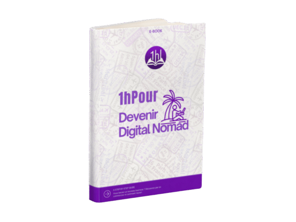 E-book 1H Pour « Devenir Digital Nomad »