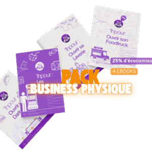 Pack Ebook 1 – Business physique : le pack complet (Laverie, Distributeurs, Dark kitchen, Foodtruck)